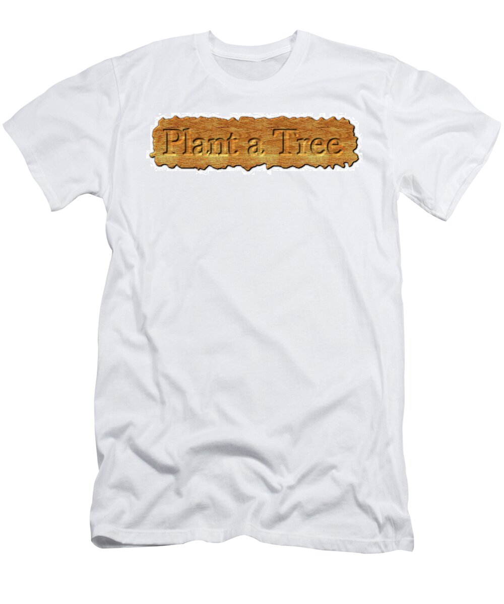 Wall Art T-Shirt featuring the digital art Plant a tree by Cepiatone Fine Art Callie E Austin