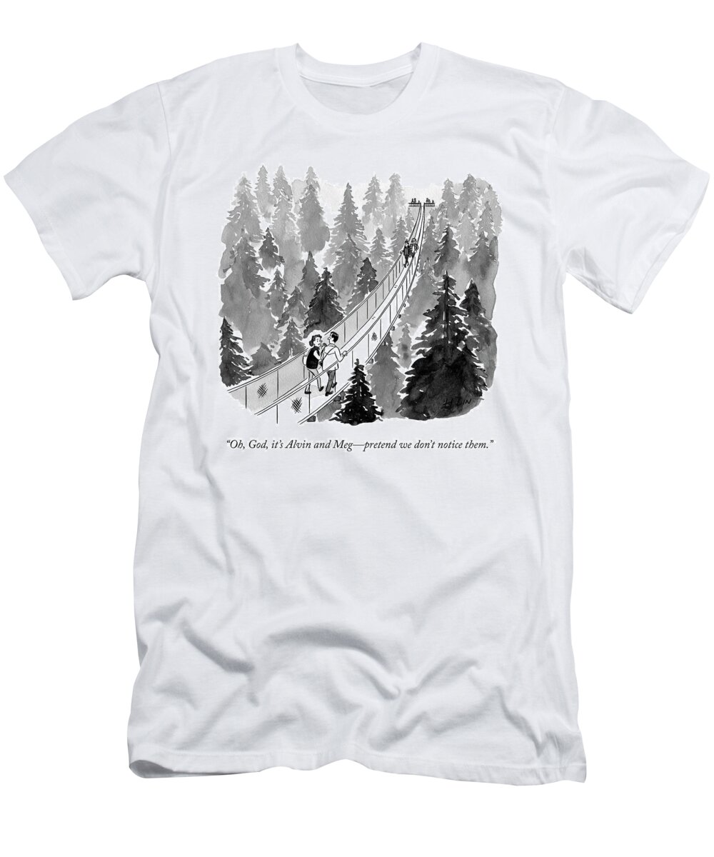Bridge T-Shirt featuring the drawing Pretend We Don't Notice Them by Hartley Lin