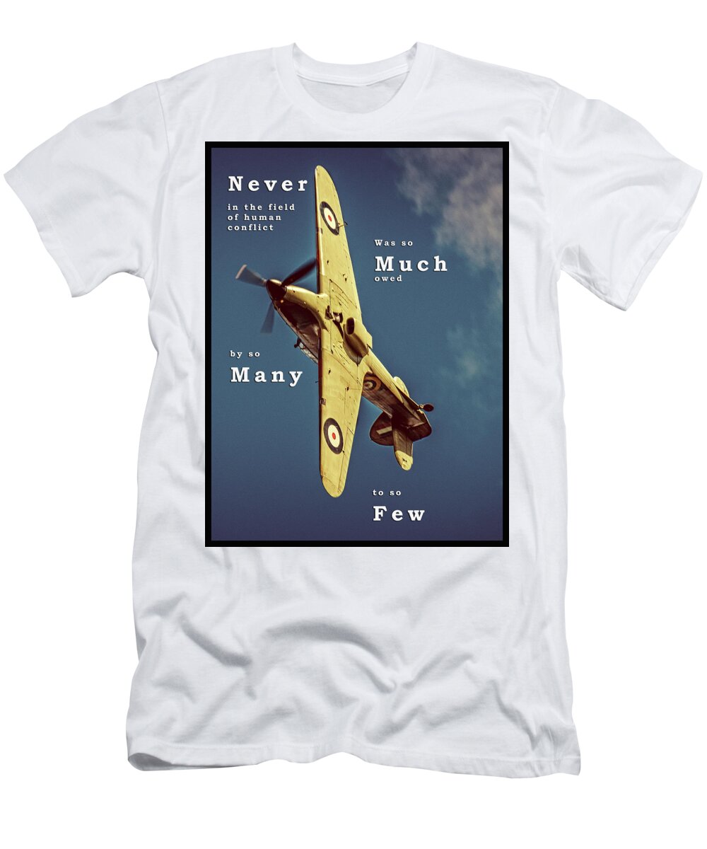 Raf T-Shirt featuring the photograph The Few by Martyn Boyd