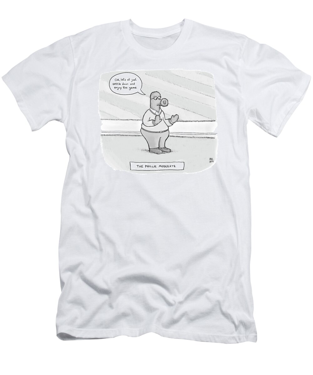 Captionless T-Shirt featuring the drawing The Phillie Moderate by Paul Noth