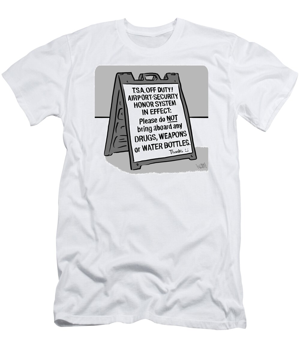 Captionless T-Shirt featuring the drawing T.S.A. Off Duty by Ivan Ehlers