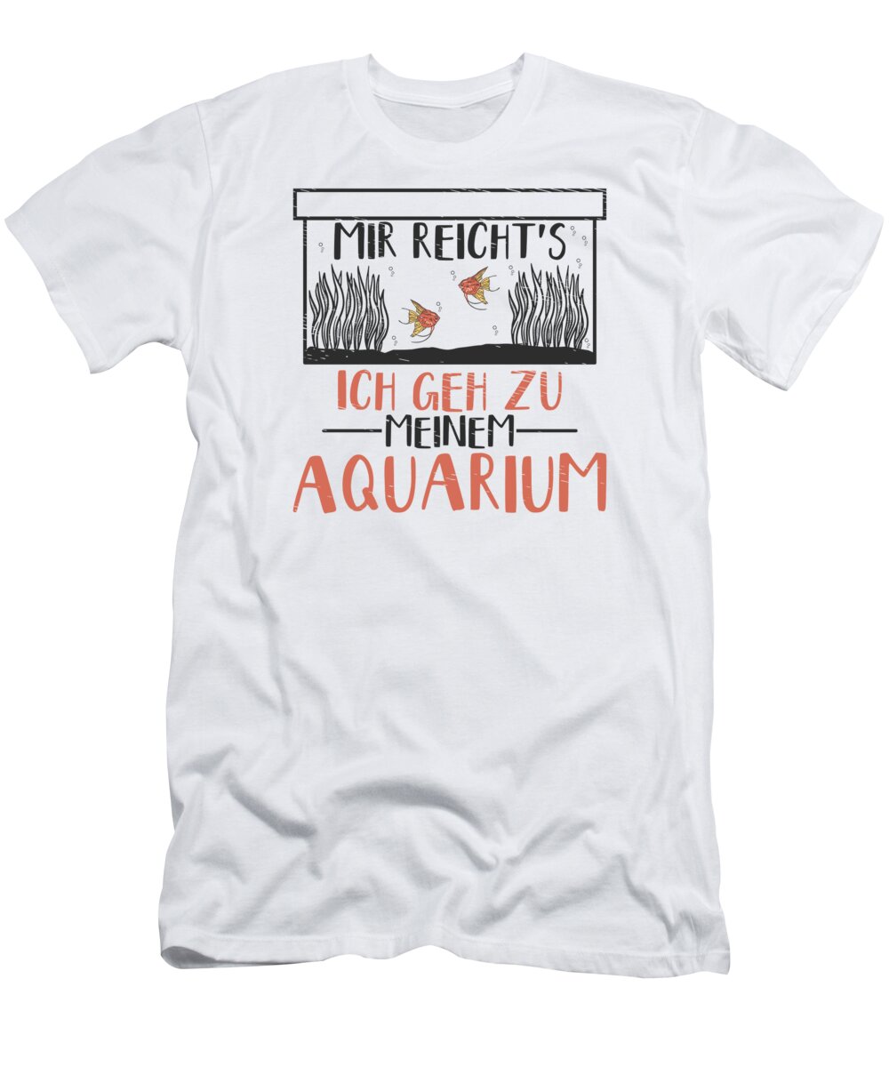 Aquarist T-Shirt featuring the digital art Aquarist Fishes Aquarium Fishkeeping Hobby #1 by Toms Tee Store