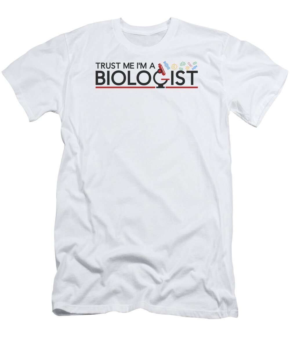 Biologist T-Shirt featuring the digital art Biologist Nature Living Organisms Evolution #1 by Toms Tee Store