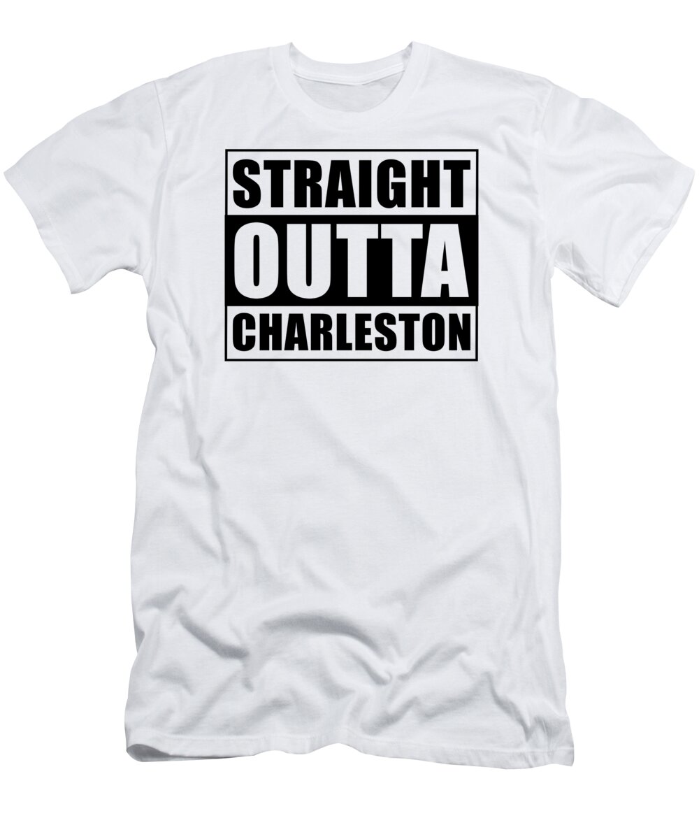 Charleston T-Shirt featuring the digital art Straight Outta Charleston #1 by Manuel Schmucker