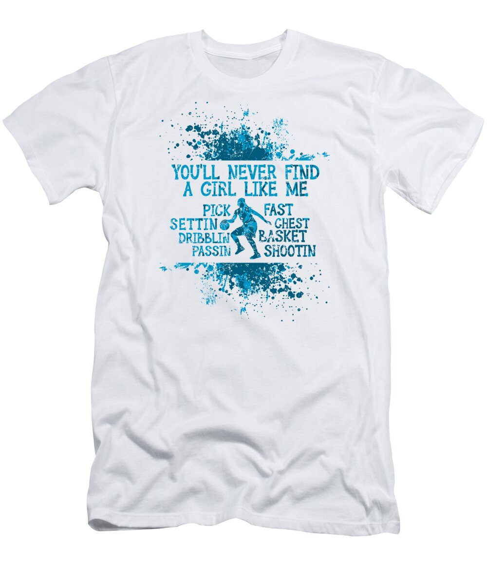 Womans Basketball T-Shirt featuring the digital art Womens Basketball Basket Shooting Girl #1 by Toms Tee Store