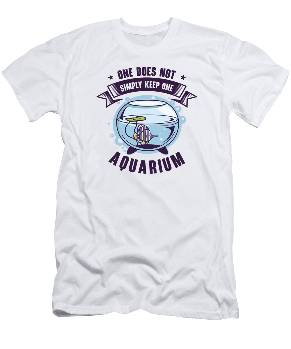 Aquarium Fish Aquatic Aquarium Keeper Fish Tank #10 T-Shirt