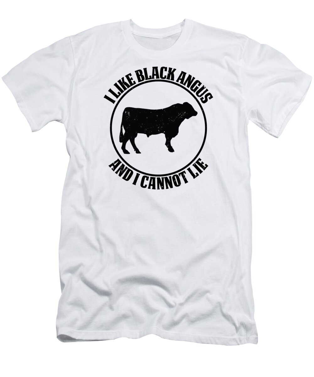 Black Angus T-Shirt featuring the digital art I like Black Angus and I cannot Lie Beef BBQ Cattle Meat Farmer #2 by Toms Tee Store