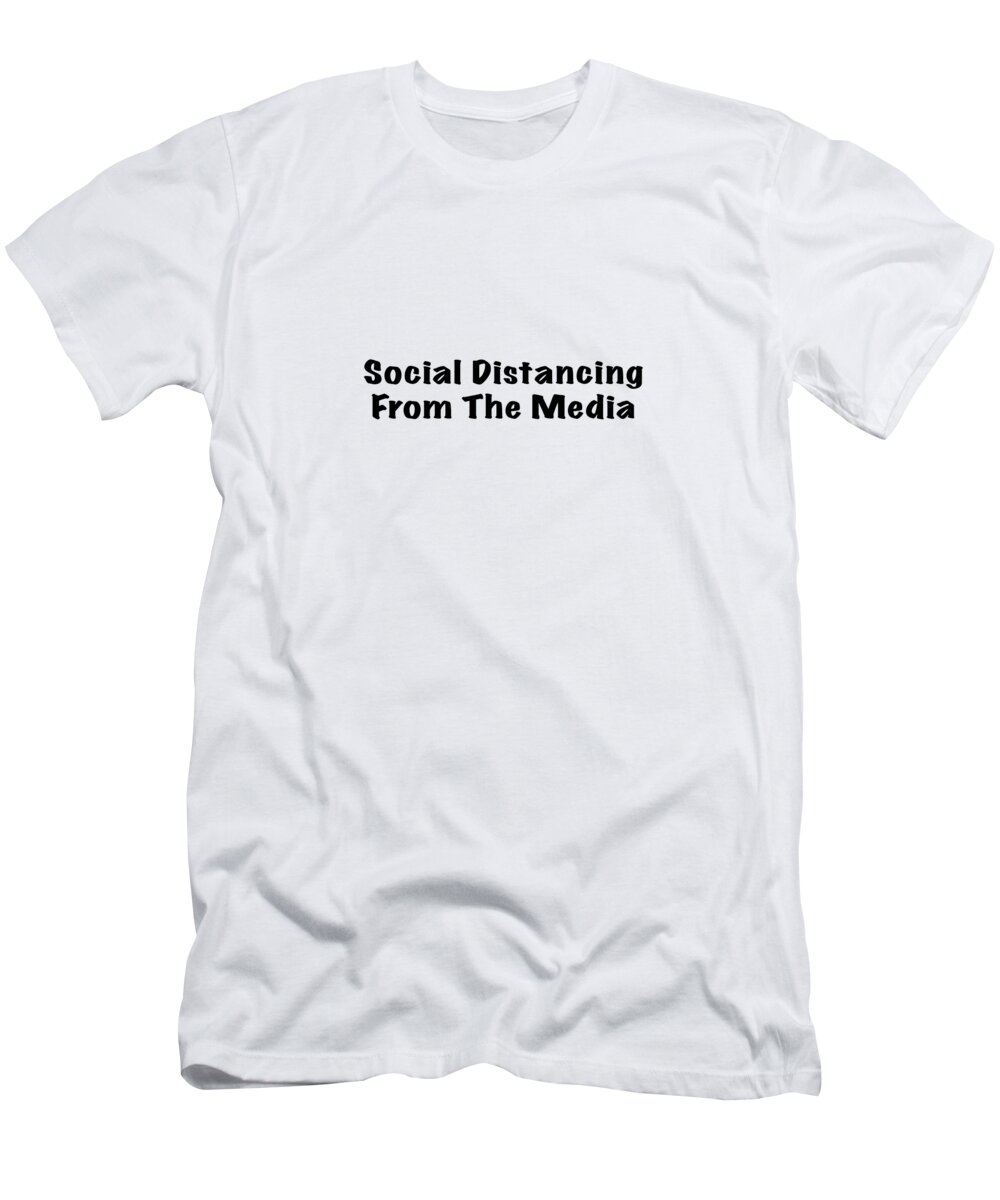 Social Distancing T-Shirt featuring the photograph Social Distancing from the Media #2 by Mark Stout