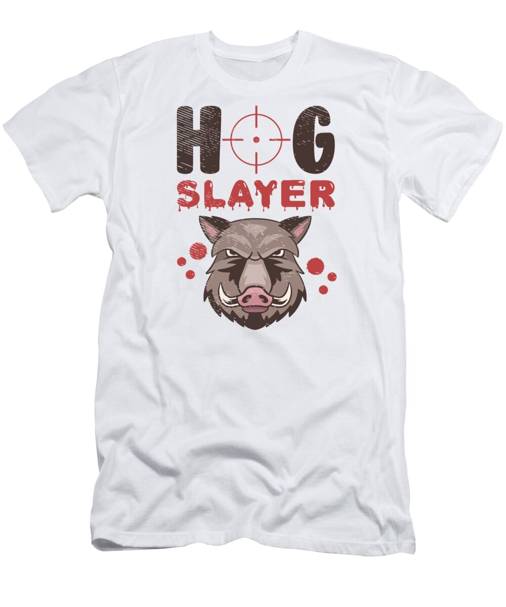 Boar Hunter T-Shirt featuring the digital art Hog Swine Hunt Hunting Pig Hunting Hog Removal #3 by Toms Tee Store