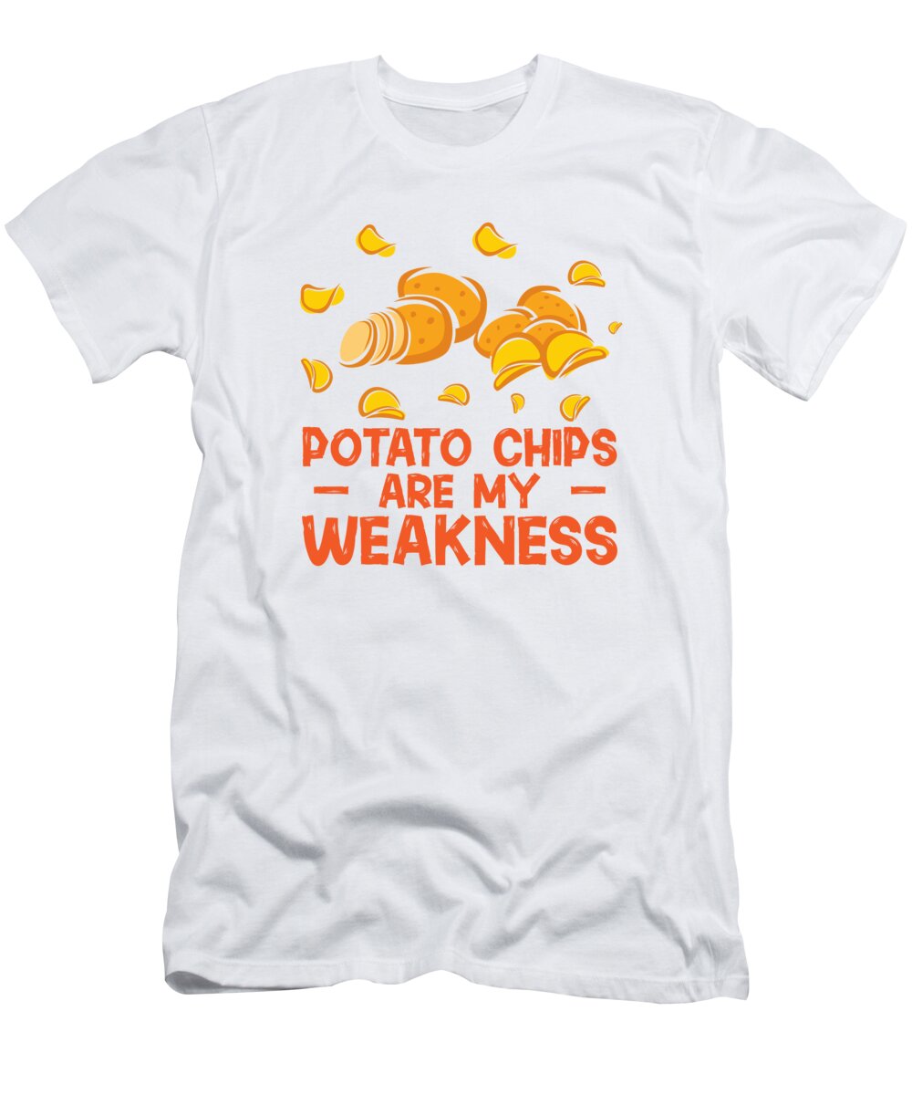 Potato Chips T-Shirt featuring the digital art Potato Chips Are My Weakness Potato Chips #3 by Toms Tee Store