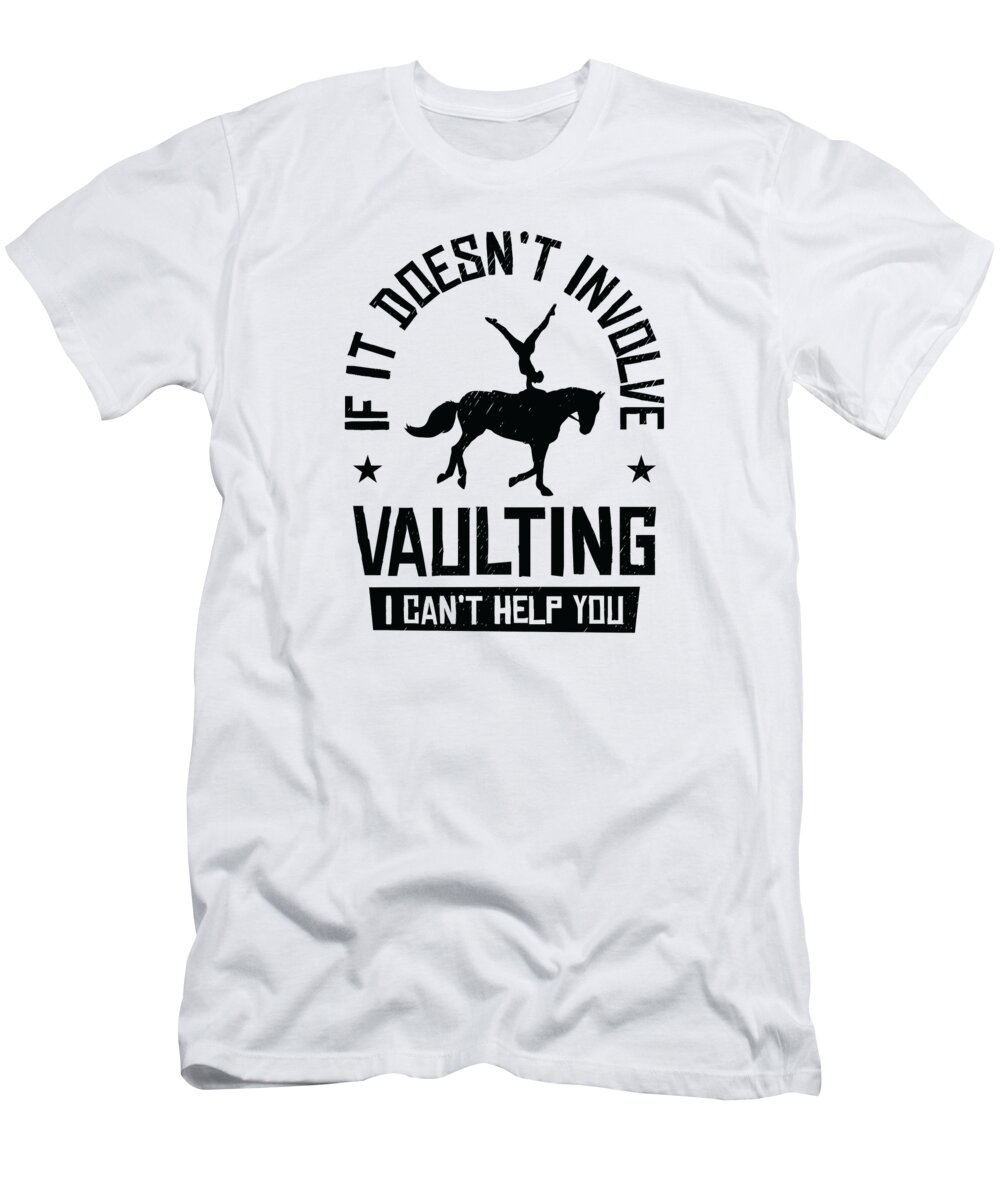 Equestrian T-Shirt featuring the digital art Equestrian Horse Vaulting Horseback Riding Acrobatics #4 by Toms Tee Store
