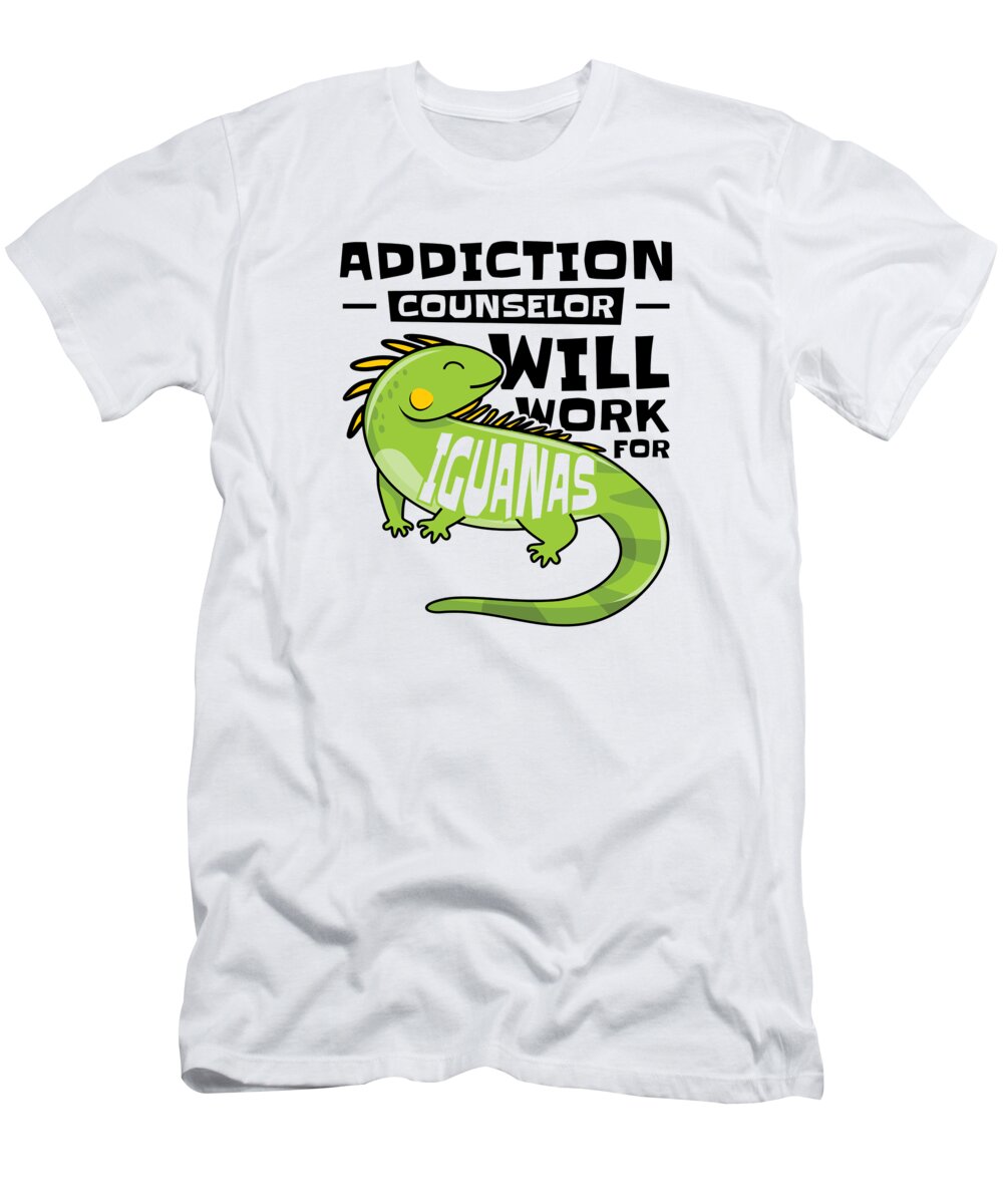Iguana T-Shirt featuring the digital art Iguana Lizard Addiction Reptile Iguana Lover #4 by Toms Tee Store