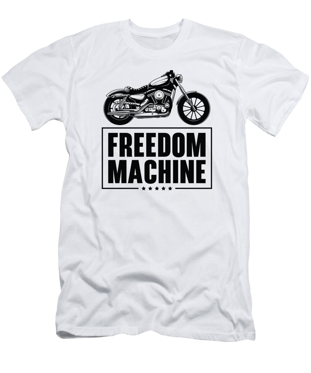 Motorcycle Enthusiast T-Shirt featuring the digital art Motorcycle Enthusiast Freedom Machine Biker #4 by Toms Tee Store