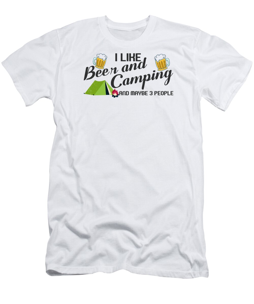 Beer Lover T-Shirt featuring the digital art Camper Drinking Beer Wilderness Campfire #6 by Toms Tee Store
