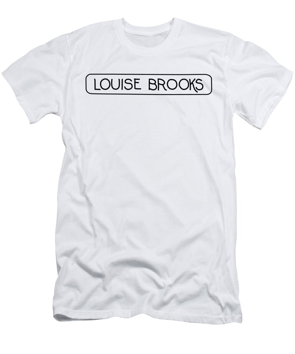 Louise Brooks Official T-Shirt featuring the digital art Louise Brooks by Louise Brooks