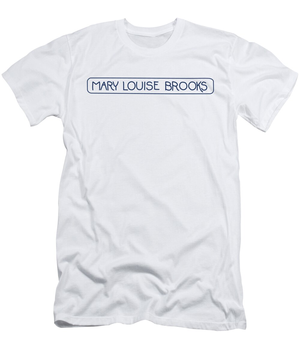 Louise Brooks Official T-Shirt featuring the digital art Mary Louise Brooks by Louise Brooks