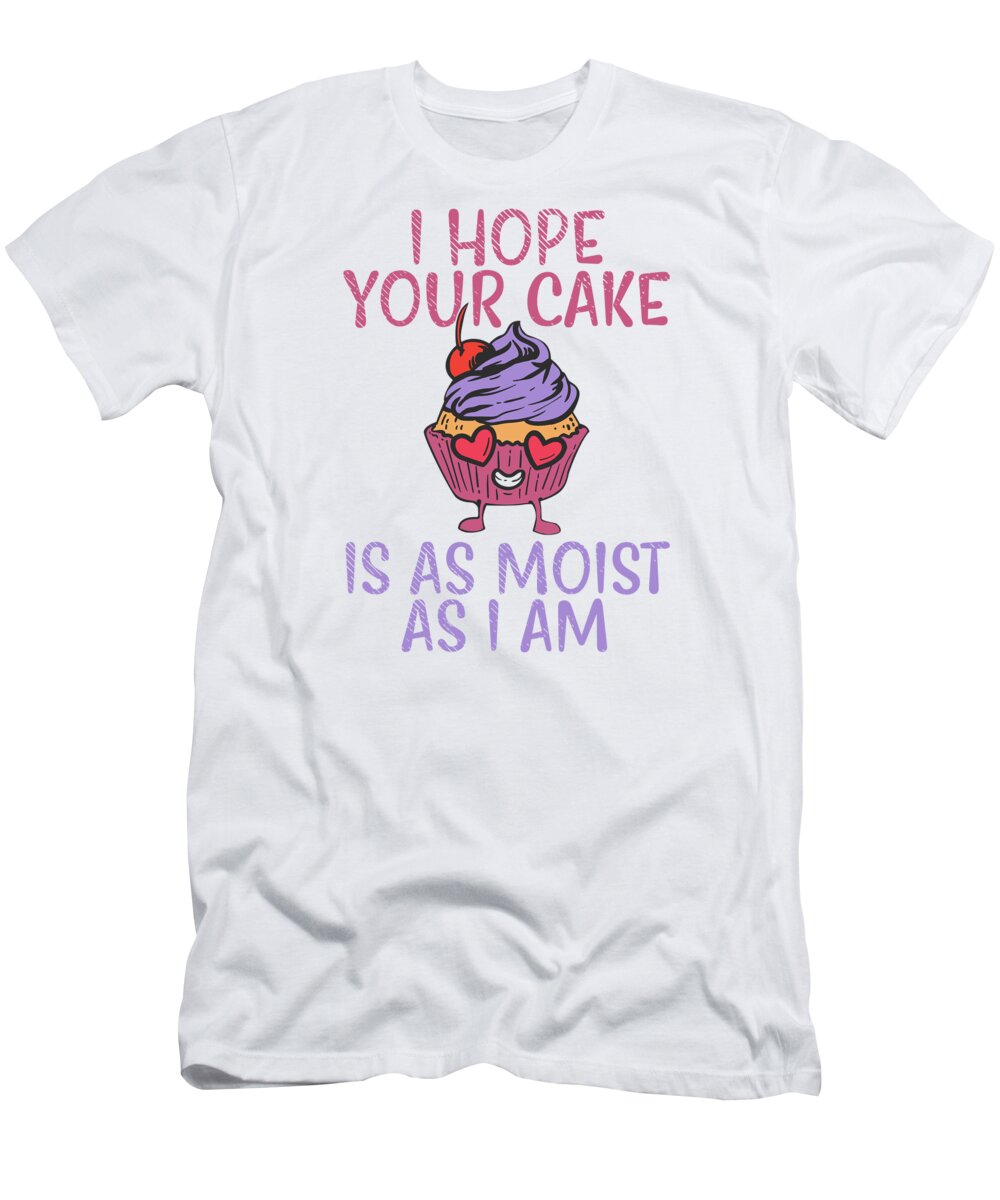 Baker T-Shirt featuring the digital art Baker Cupcake Baking Desserts Cooking Food by Toms Tee Store