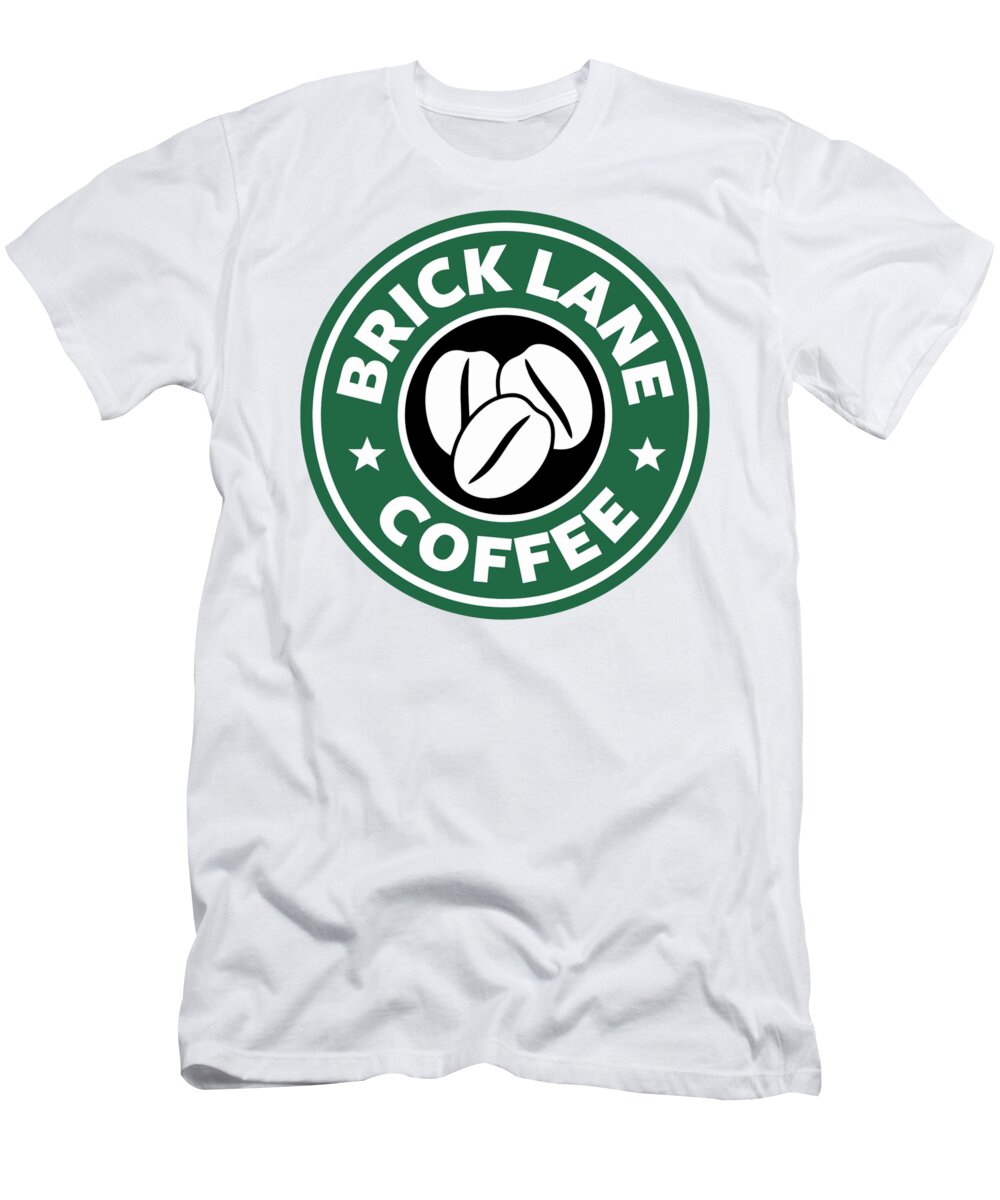 spil forsigtigt Luminans Brick Lane Coffee Starbucks T-Shirt by Christopher D Dunne - Pixels