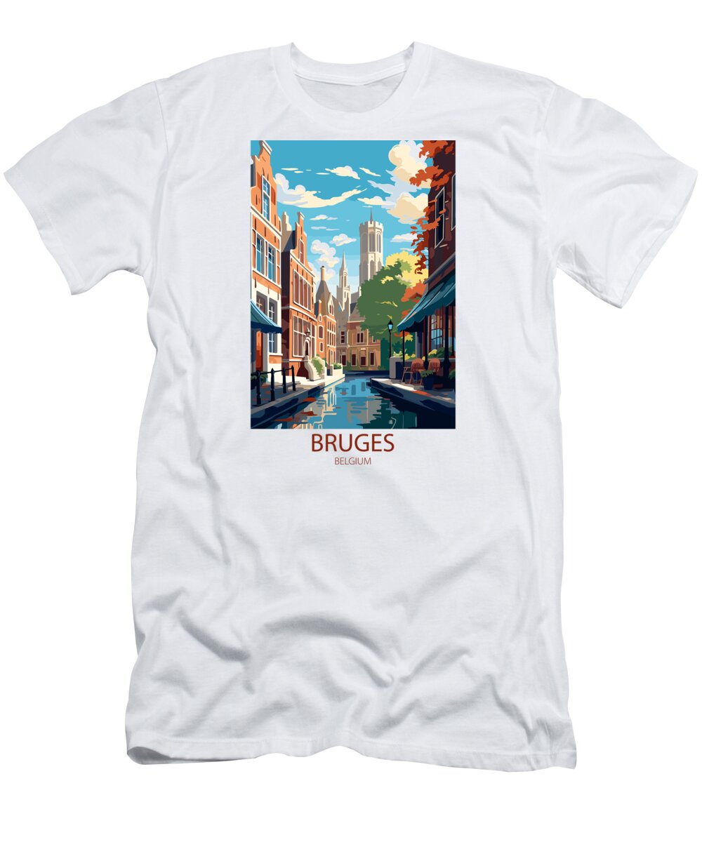 Famous Places T-Shirt featuring the mixed media Bruges Belgium by Travel Posters