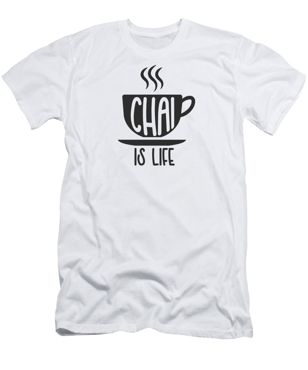 Chai Lover T-Shirt featuring the digital art Chai Lover Chai Addict delicious Beverage by Toms Tee Store