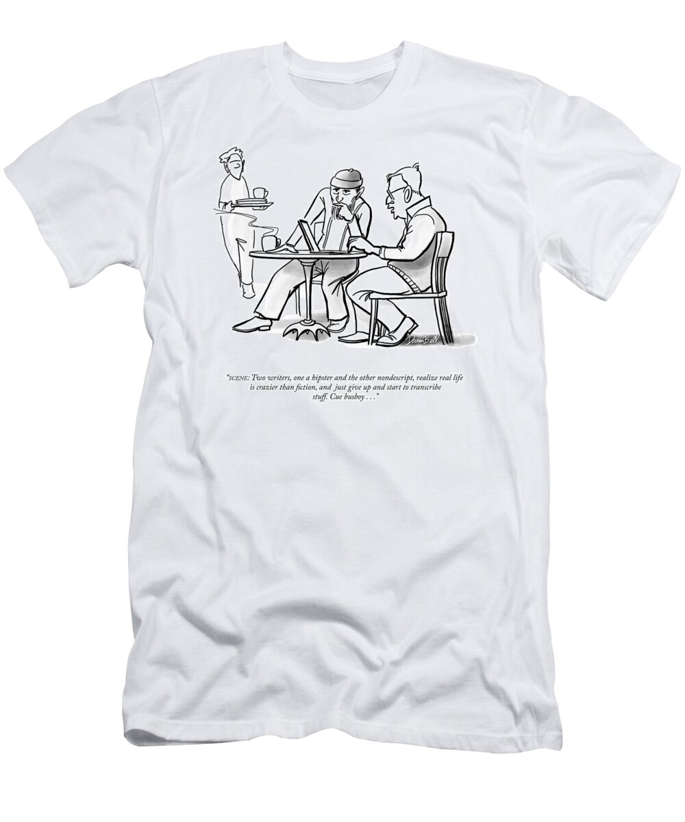 scene: Two Writers T-Shirt featuring the drawing Cue Busboy by Darrin Bell
