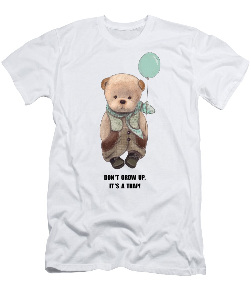 Teddy T-Shirt featuring the painting Dont Grow Up by Miki De Goodaboom