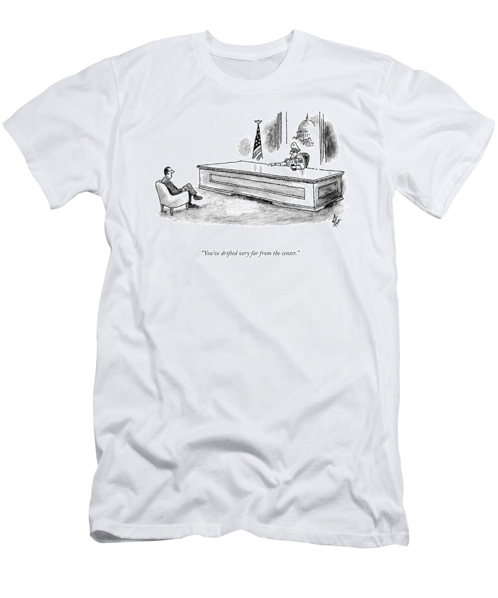 You've Drifted Very Far From The Center. T-Shirt featuring the drawing Far From The Center by Frank Cotham