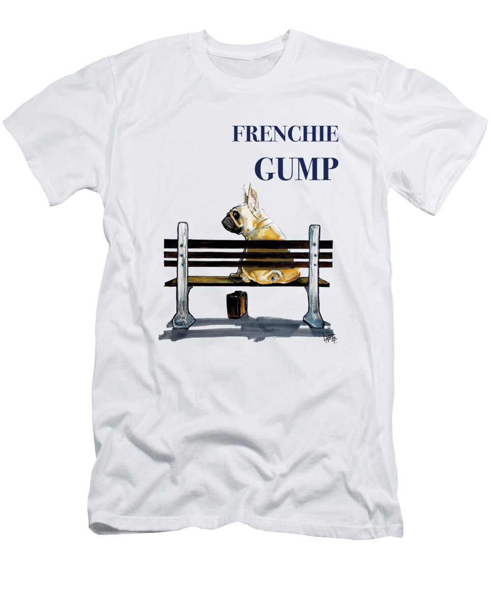 Frenchie T-Shirt featuring the drawing Frenchie Gump by Canine Caricatures By John LaFree