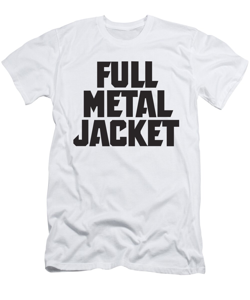 Full Metal Jacket T-Shirt by Tabooty Sayuti | Fine Art America