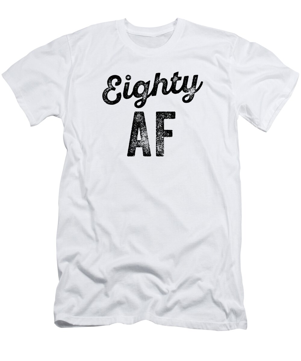 Funny AF T-Shirt