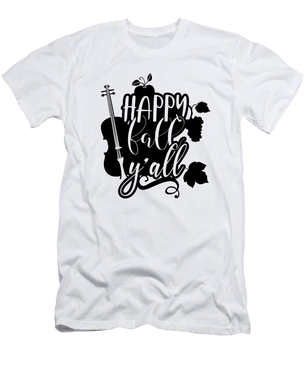 Grape T-Shirt featuring the digital art Happy Fall Yall Violin Autumn Thanksgiving by Jacob Zelazny