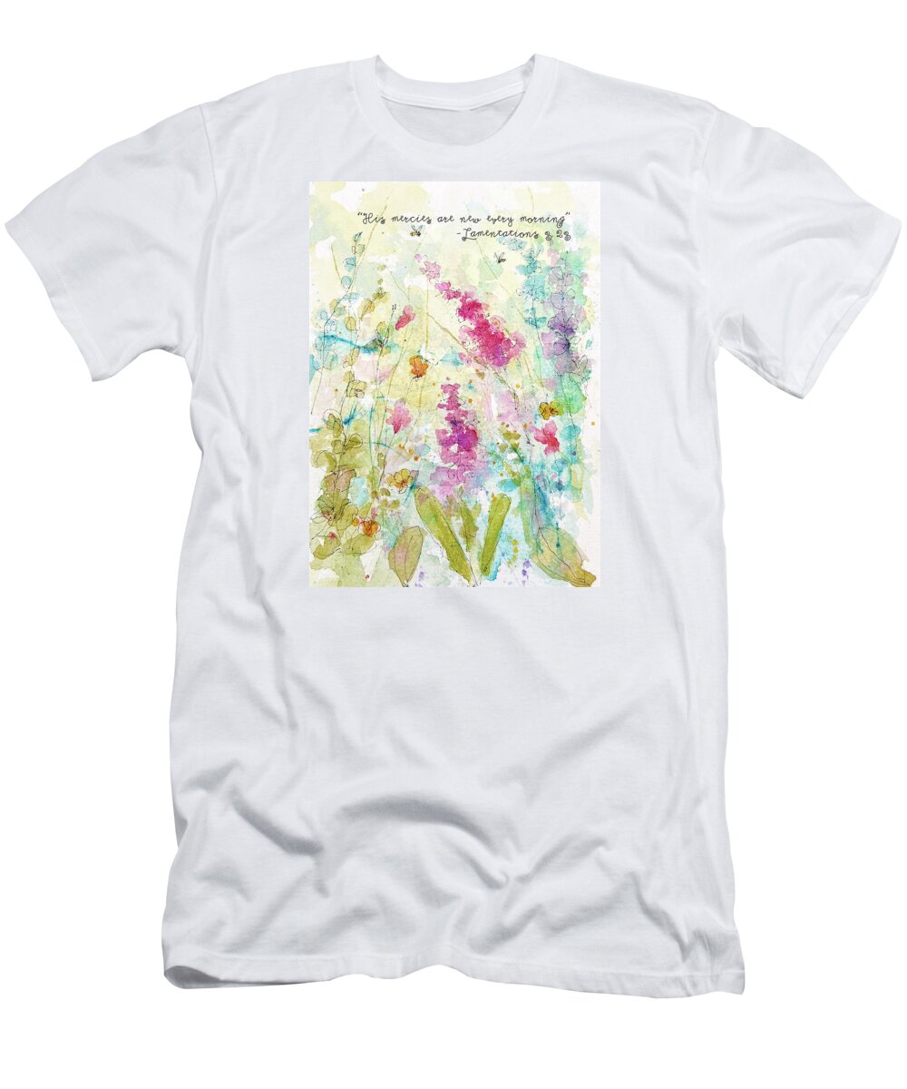 Watercolor T-Shirt featuring the painting His Mercies Are New Every Morning by Susan Jenkins
