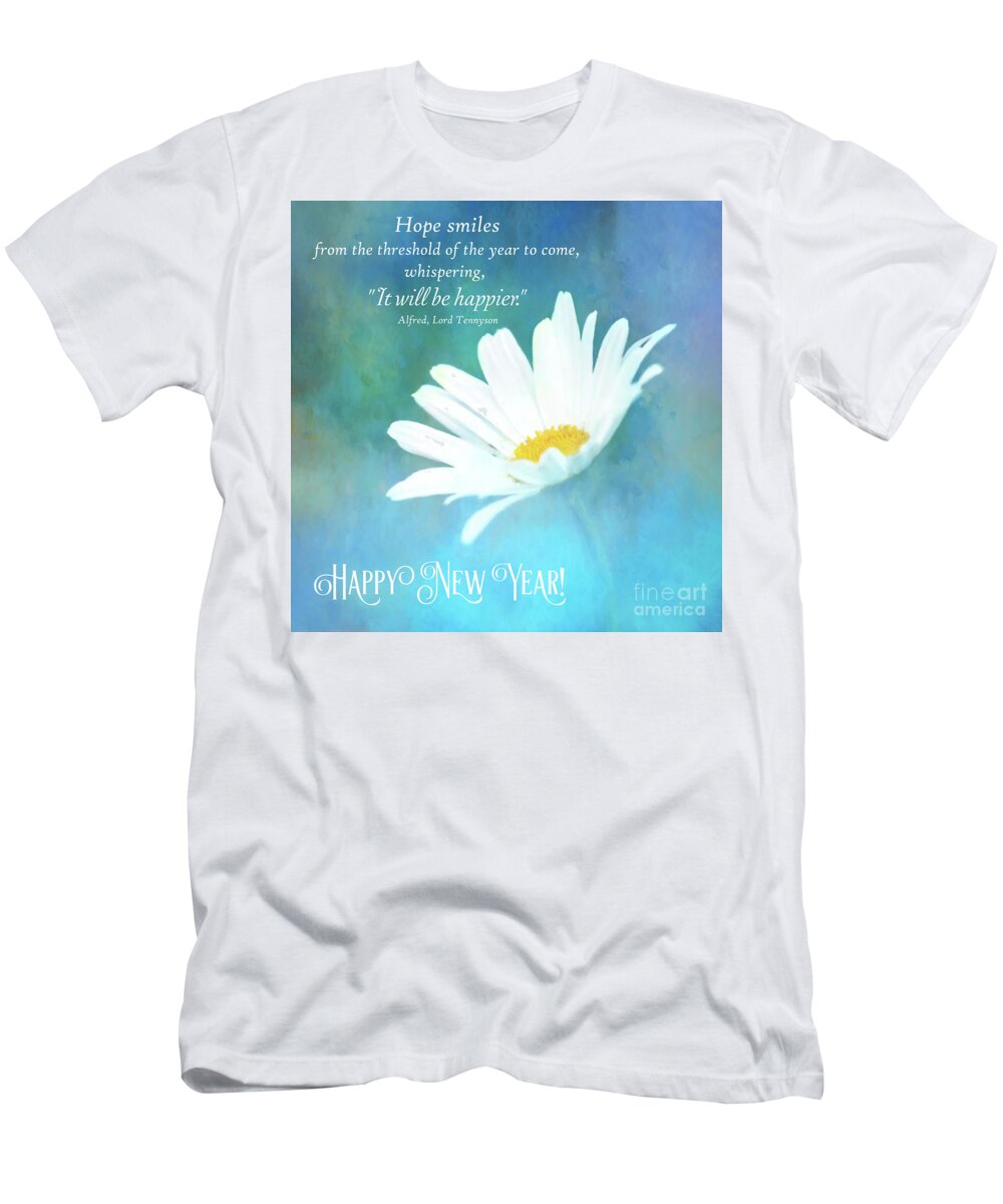 Daisy T-Shirt featuring the photograph Hope for the New Year by Anita Pollak