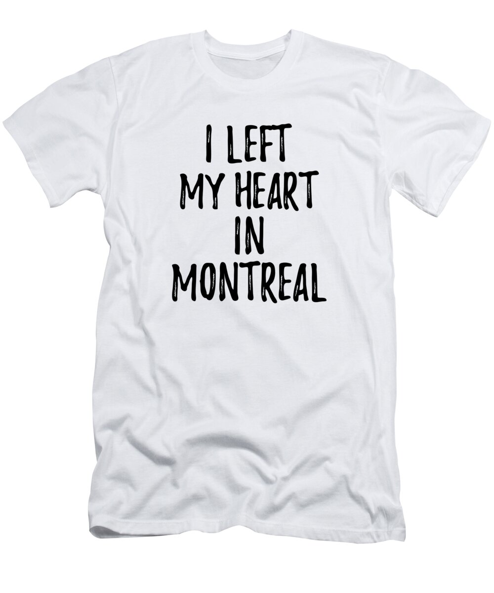 I Left My Heart In Montreal Nostalgic Gift for Traveler Missing ...