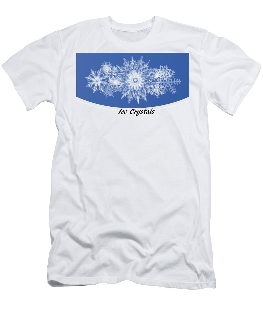 Ice T-Shirt featuring the mixed media Ice Crystals Blue by Nancy Ayanna Wyatt