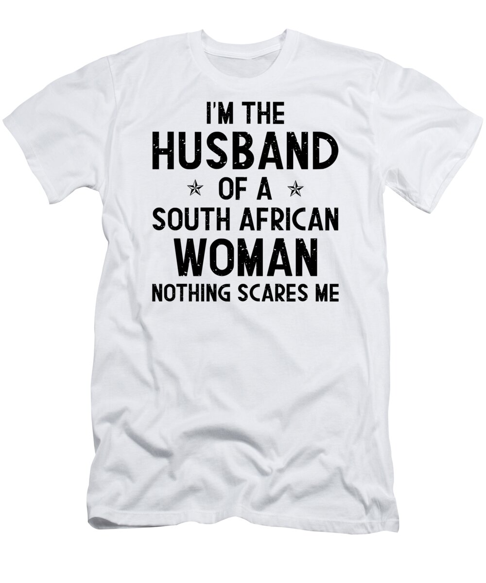 Høne tekst Lang I'm The Husband Of a South African Woman T-Shirt by Mo Designs - Pixels