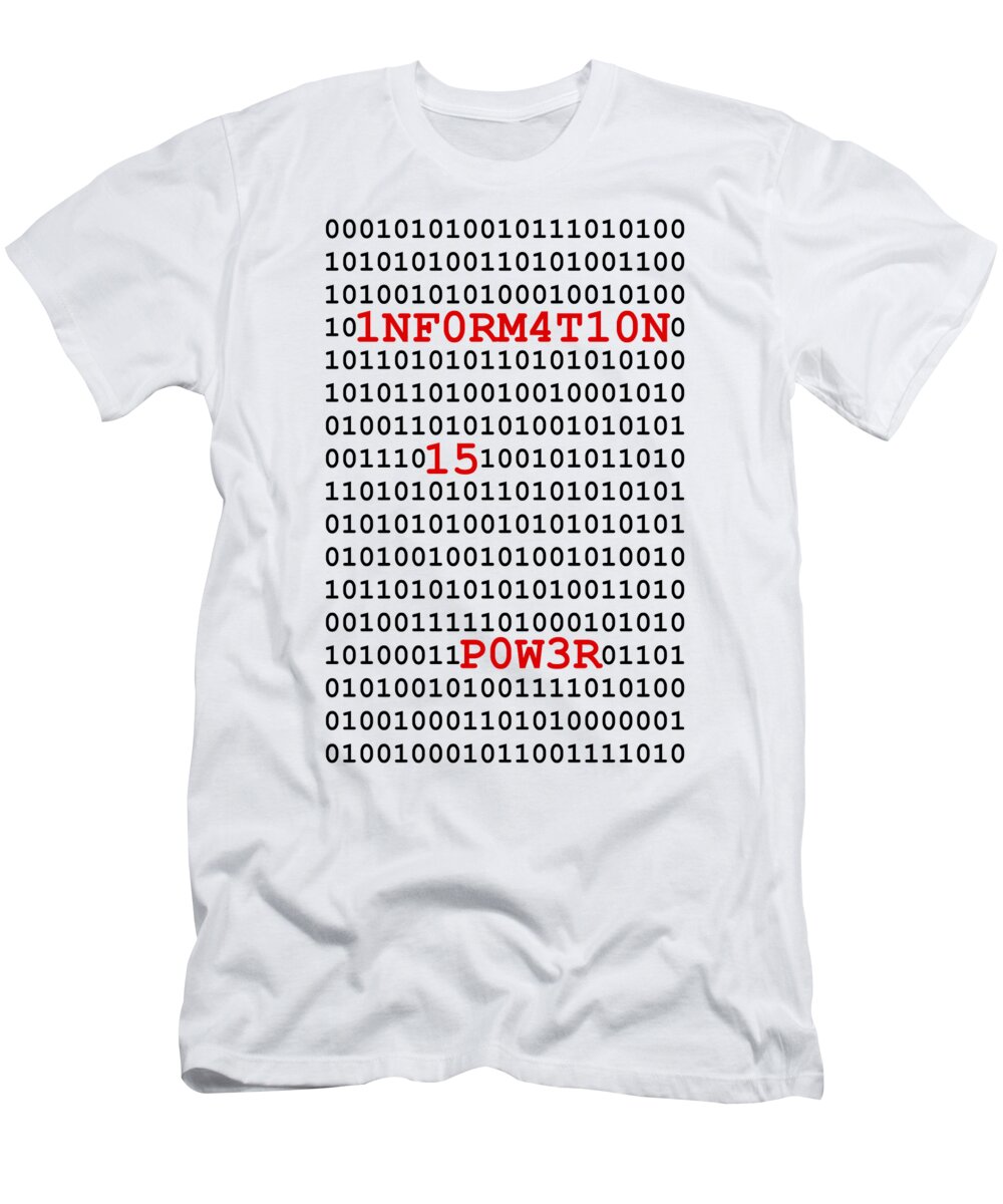 Richard Reeve T-Shirt featuring the digital art Information Is Power by Richard Reeve