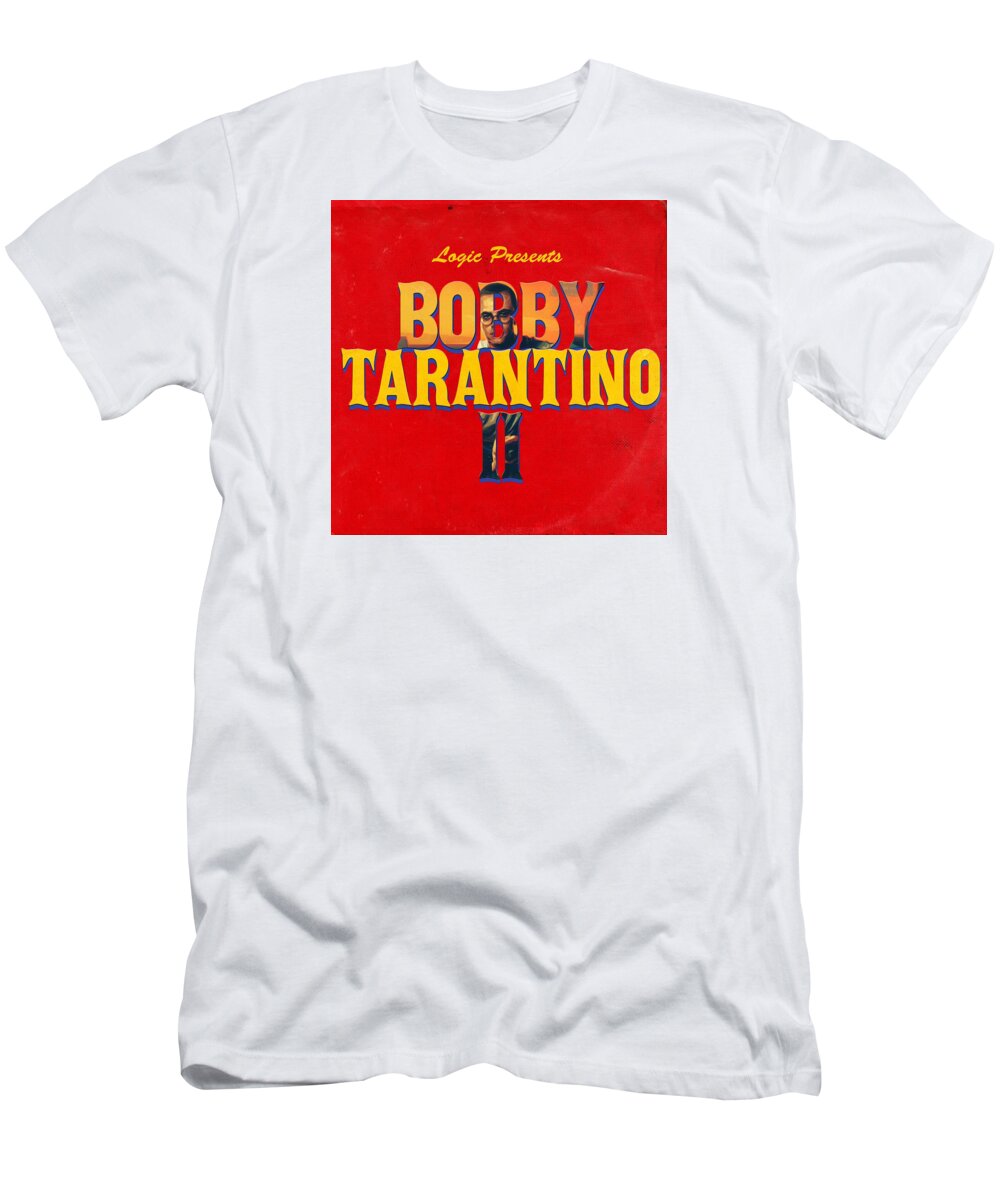 Logic Presents Bobby Tarantino T Shirt For Sale By Mattie Hernandez