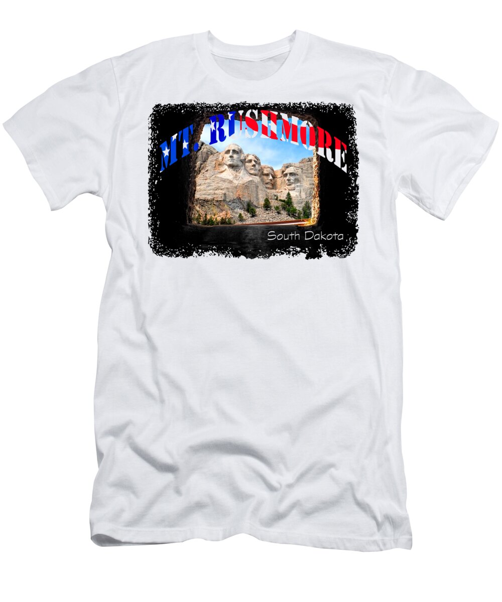 David Lawson Photography T-Shirt featuring the photograph Mt. Rushmore -Tunnel Vision by David Lawson