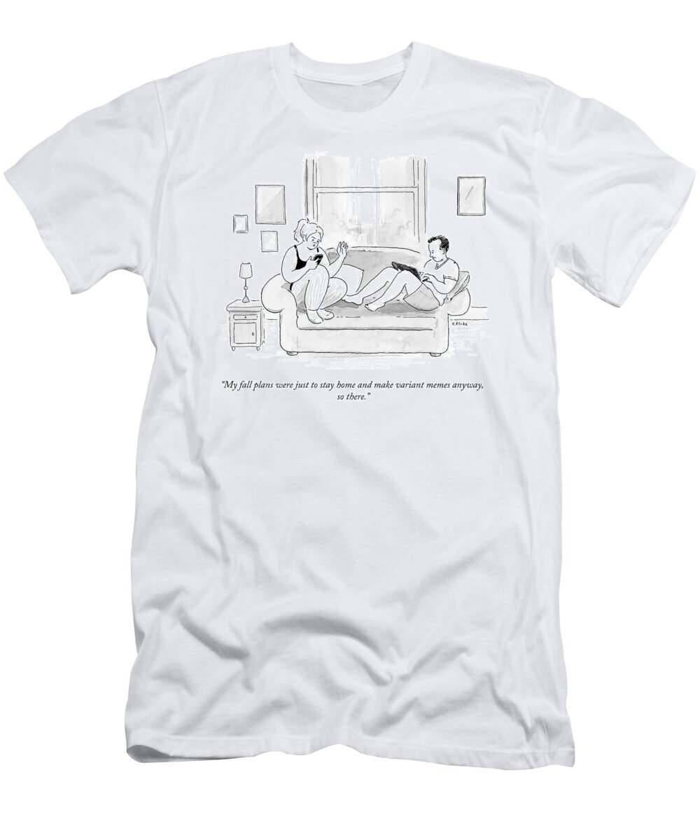 A25845 T-Shirt featuring the drawing My Fall Plans by Emily Flake
