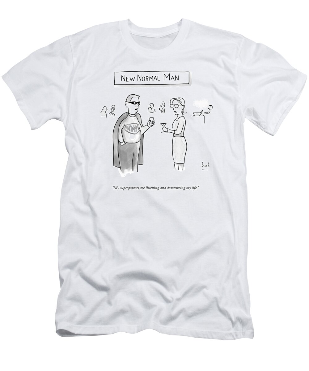 A25367 T-Shirt featuring the drawing New Normal Man by Bob Eckstein