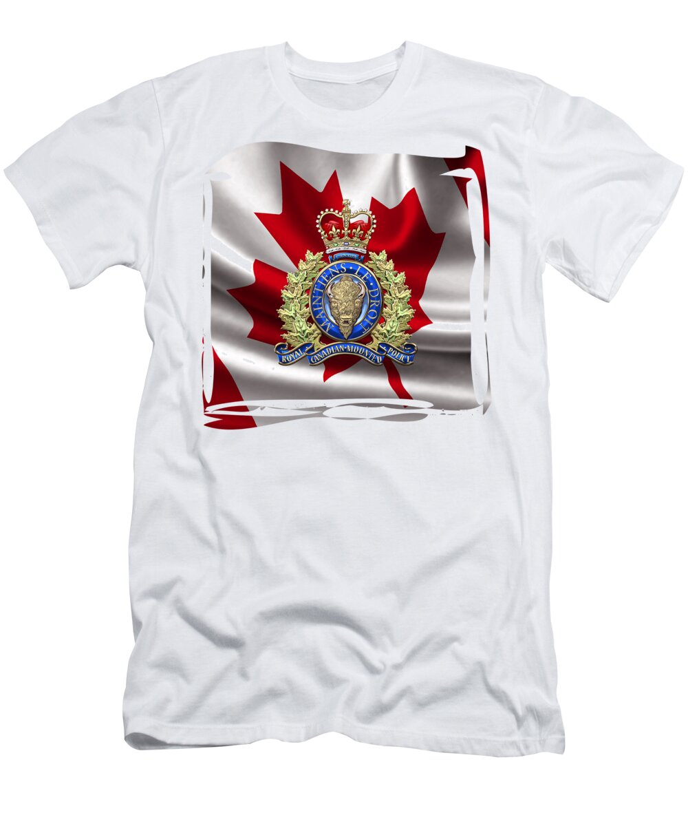 'insignia & Heraldry' Collection By Serge Averbukh T-Shirt featuring the digital art Royal Canadian Mounted Police - R C M P Badge over Canadian Flag by Serge Averbukh