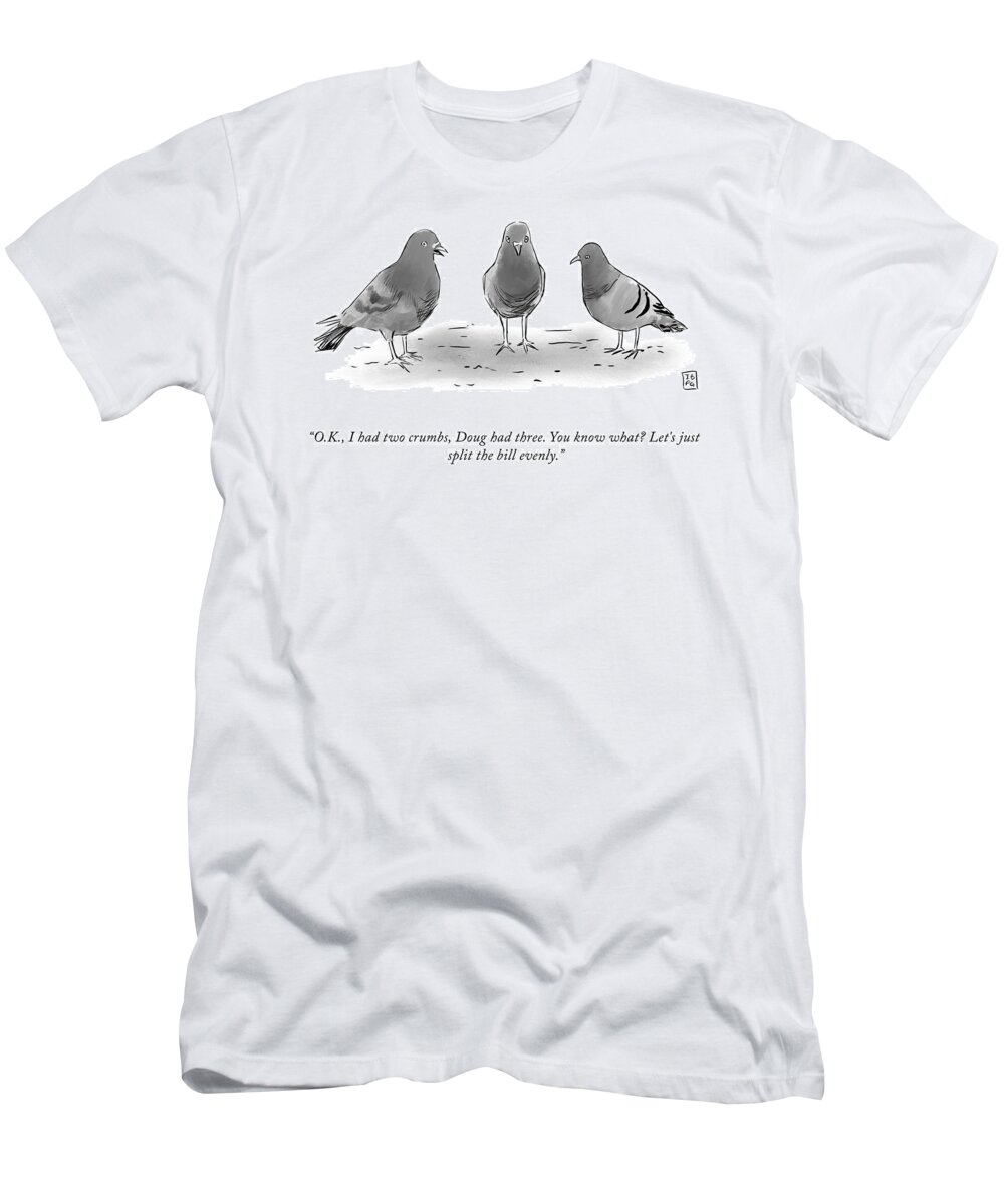A24030 T-Shirt featuring the drawing Split The Bill Evenly by Ian Boothby and Pia Guerra