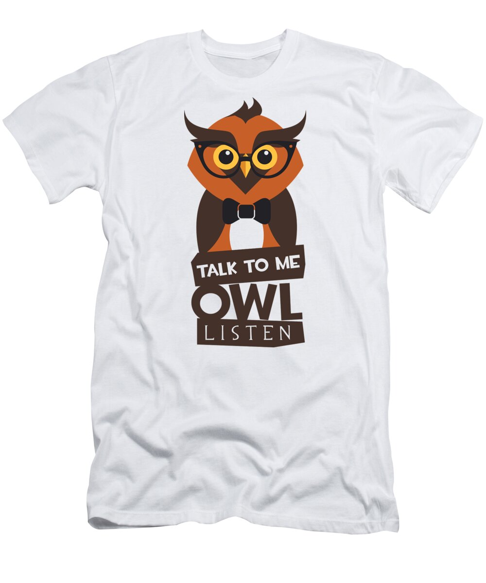 Cute T-Shirt featuring the digital art Talk To Me Owl Listen by Jacob Zelazny