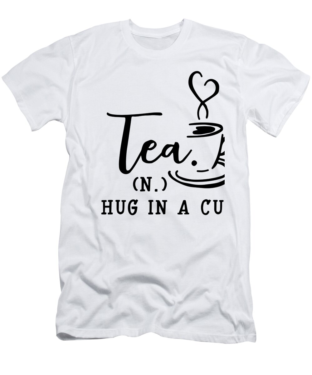 Tea Cup T-Shirt featuring the digital art Tea a hug in a cup by Jacob Zelazny
