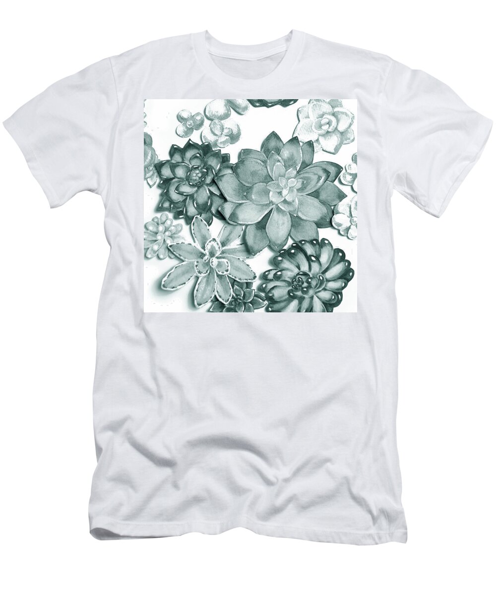 Succulent T-Shirt featuring the painting Teal Gray Succulent Plants Garden Watercolor Art Decor X by Irina Sztukowski