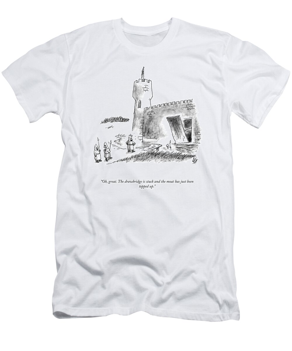 Oh T-Shirt featuring the drawing The Drawbridge Is Stuck by Frank Cotham