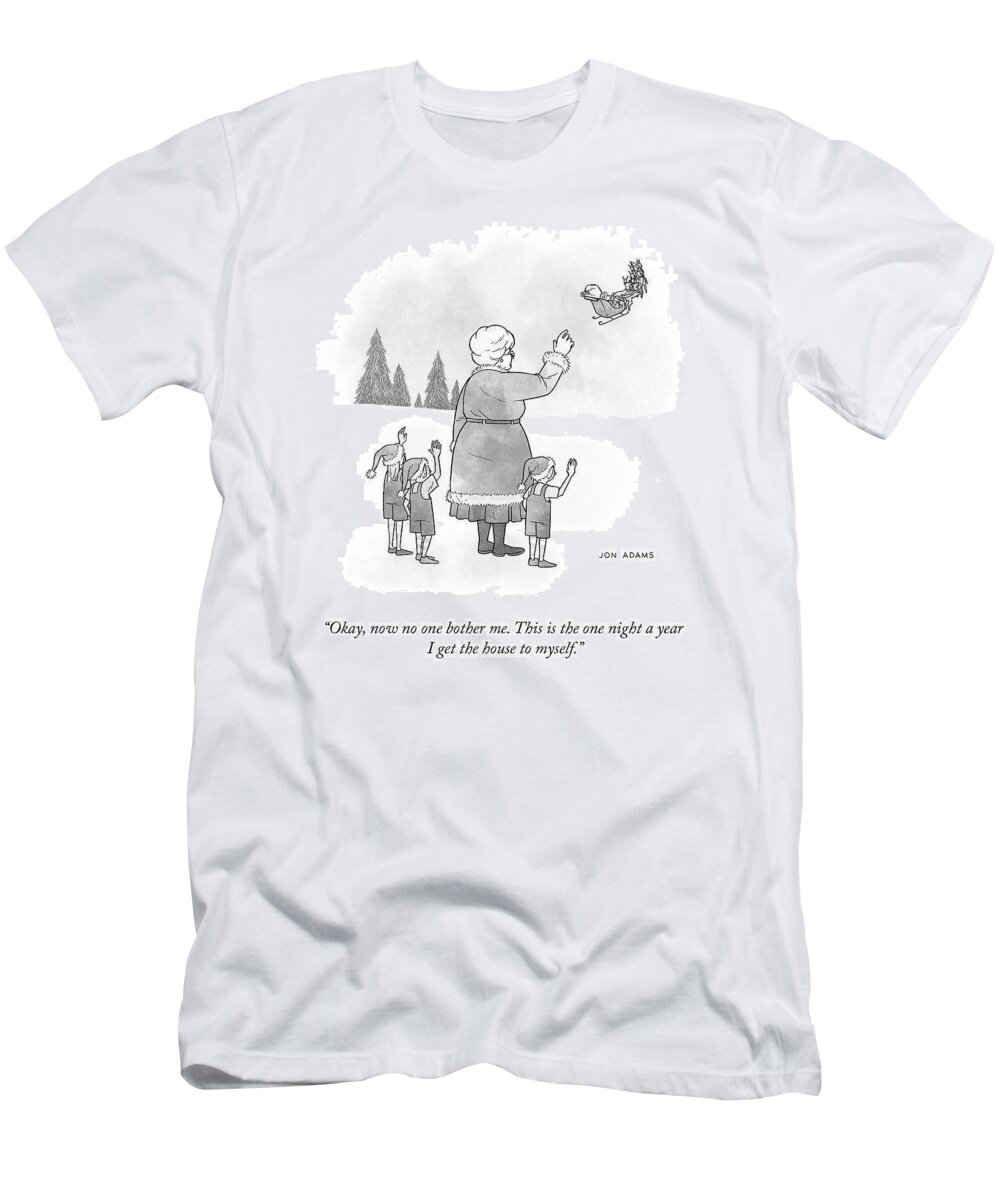 “okay T-Shirt featuring the drawing The One Night A Year by Jon Adams