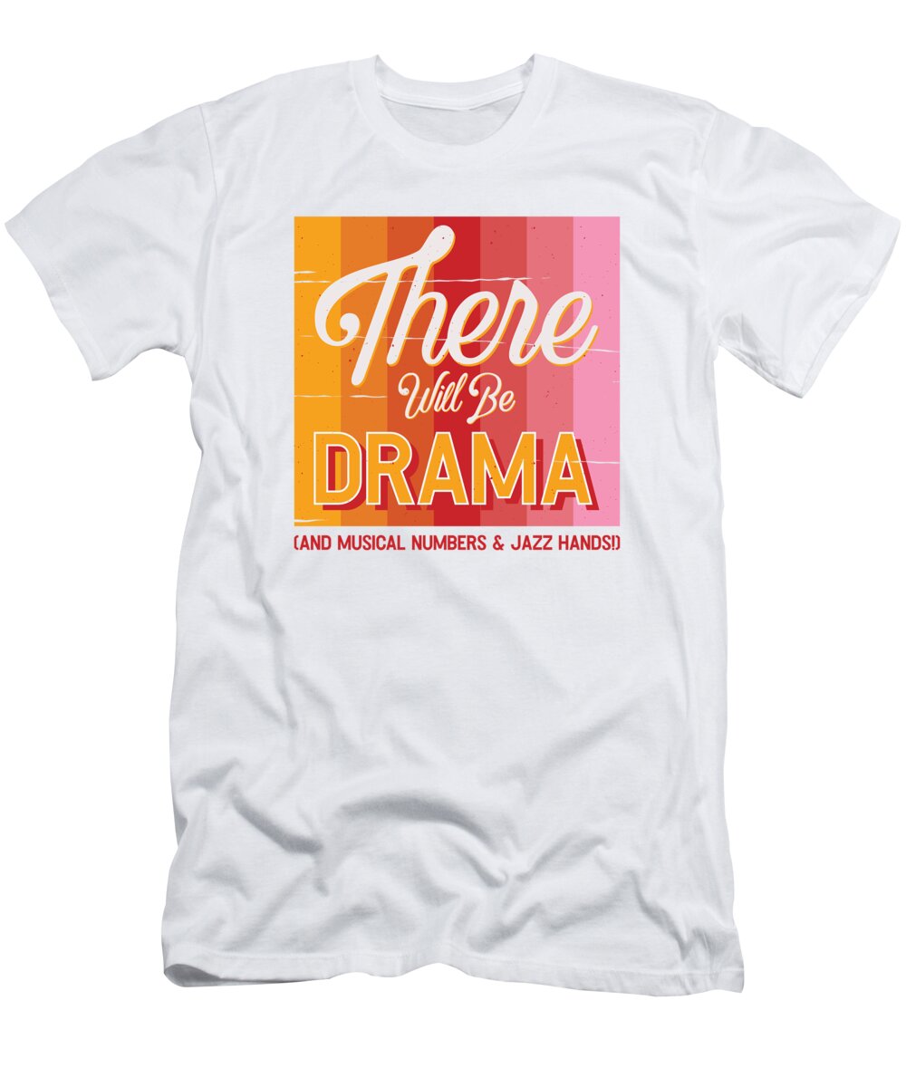 Theater T-Shirt featuring the digital art Theater Actors Drama Acting Musical Singing Jazz by Toms Tee Store