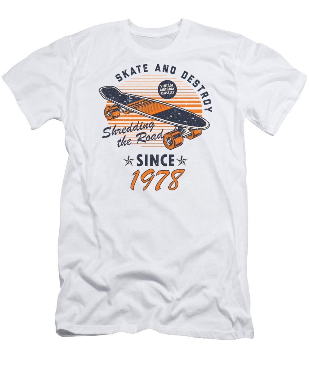 tirsdag tempo amme Vintage Skateboard Birthday 1978 Shirt T-Shirt by Me - Pixels